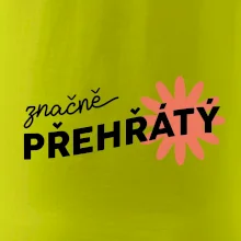 Značně přehřátý