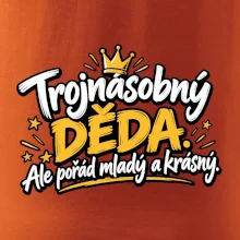 Trojnásobný děda - Ale pořád mladý a krásný