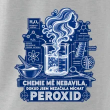 Chemie mě nebavila dokud jsem nezačala míchat peroxid