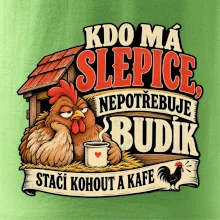 Kdo má slepice nepotřebuje budík