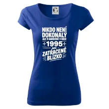 Nikdo není dokonalý ale ti narození v roce 1995 jsou zatraceně blízko