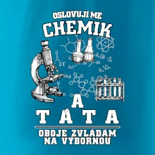 Oslovuji mě chemik a táta