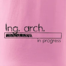 In progress  titul Ing. arch. inženýr architekt / inženýrka architektka
