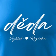 Děda Tričko se jmény dětí psací písmo