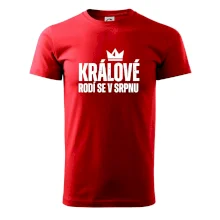 Jednoduchý nápis - Králové se rodí v srpnu