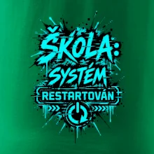 ŠKOLA SYSTÉM RESTARTOVÁN