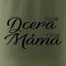 Dcera, Máma  vaše ročníky