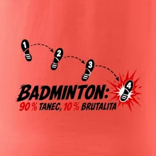 Badminton tanec a brutalita