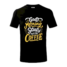 Good Morning Starts with Coffee