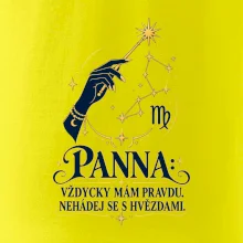Panna - Vždycky mám pravdu. Nehádej se s hvězdami