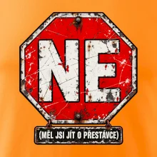 Ne měl jsi jít o přestávce