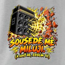 Sousedé mě milují