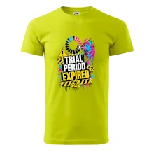 TRIAL PERIOD EXPIRED