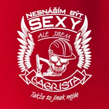Nesnáším být sexy - bagrista