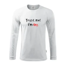 Trust me I´m an Ing. / Věř mi jsem Ing. Trust me I´m an Ing. / Věř mi jsem Ing.
