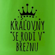 Královny se rodí v březnu