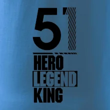 Hero, Legend, King 1951