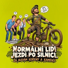 Normální lidi jezdí po silnici cyklistický humor