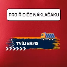 Stavba - vlastní nápis - náklaďák