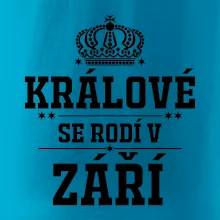 Králové se rodí v září