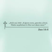 Citáty z bible - Jan 14:6