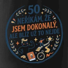 50 - neříkám že jsem dokonalý ale blíž už to nejde