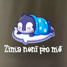 Zima není pro mě