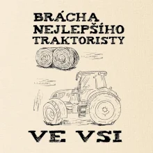 Brácha nejlepšího traktoristy ve vsi