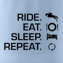Ride Eat Sleep Repeat koně Ride Eat Sleep Repeat koně