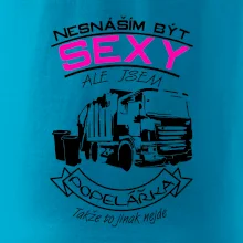 Nesnáším být sexy - Popelářka