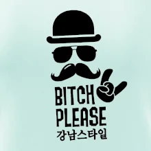 Bitch please! Mustache