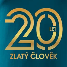 20 let zlatý člověk
