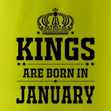 Kings are born in January