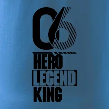 Hero, Legend, King 2006
