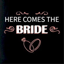 Here comes the bride