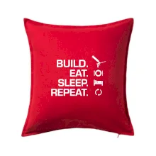 Build eat sleep repeat - montážní pěna