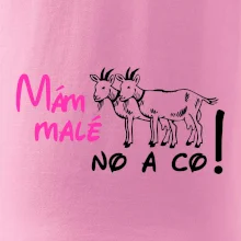 Mám malé kozičky! No a co!