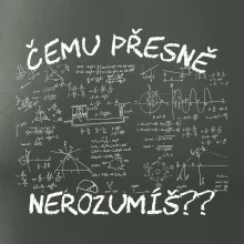 Čemu přesně nerozumíš - fyzika Čemu přesně nerozumíš - fyzika