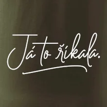 Já to říkala - psací