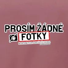 Prosím žádné fotky - fušeřina