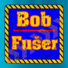 Bob fušer