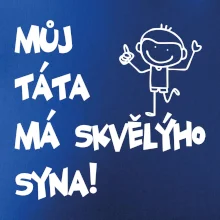 Můj táta má skvělýho syna