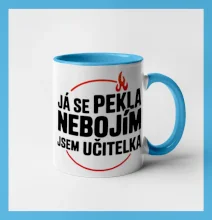 Já se pekla nebojím, jsem učitel / učitelka