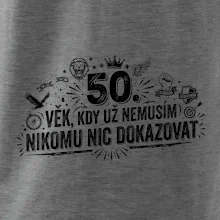 50. věk kdy už nemusím nikomu nic dokazovat
