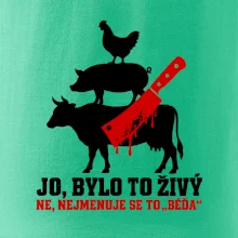 Jo bylo to živý nejmenuje se to béďa