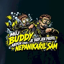 Můj buddy a panika pod vodou