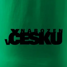 Nápis - Narozen v Česku