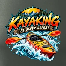 Kajak v divoké vodě eat sleep repeat