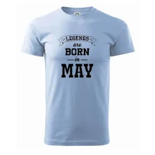 Legends are born in May