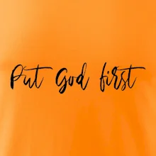 Put God first psací nápis